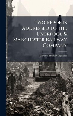 Cover Two Reports Addressed to the Liverpool & Manchester Railway Company