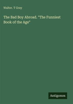 Cover The Bad Boy Abroad. 