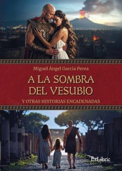 A la sombra del Vesubio y otras historias encadenadas Cover A la sombra del Vesubio y otras historias encadenadas