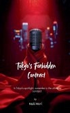 Tokyo's Forbidden Contract Tokyo's Forbidden Contract