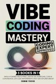 Vibe Coding Mastery Vibe Coding Mastery