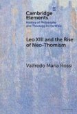 Leo XIII and the Rise of Neo-Thomism