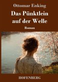 Das Pünktlein auf der Welle Das Pünktlein auf der Welle