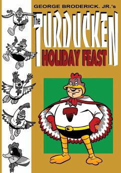 Cover The Turducken Holiday Feast
