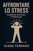Affrontare lo Stress