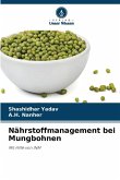 Nährstoffmanagement bei Mungbohnen Nährstoffmanagement bei Mungbohnen