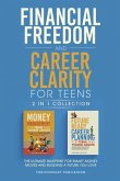 Future Ready Career Planning for Teens and Young Adults Future Ready Career Planning for Teens and Young Adults