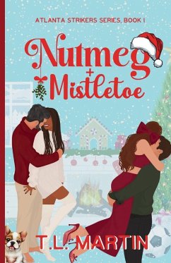 Nutmeg & Mistletoe - Martin, T. L.