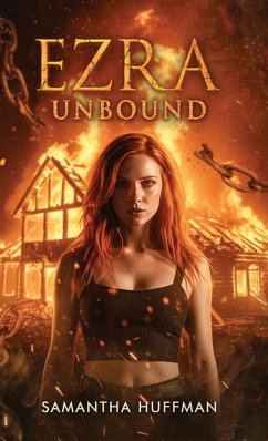 Ezra Unbound - Huffman, Samantha