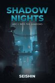 Shadow Nights Arc I