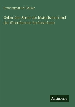 Cover Ueber den Streit der historischen und der filosofiscnen Rechtsschule