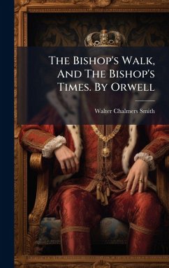 Cover The Bishop's Walk, And The Bishop's Times. By Orwell