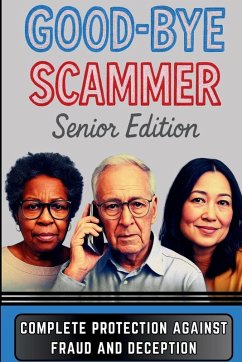 Cover Good-Bye Scammer Senior Edition