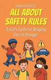 All About Safety Rules