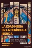 La Edad Media en la península ibérica