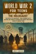 World War 2 for Teens - The Holocaust - Bild 1
