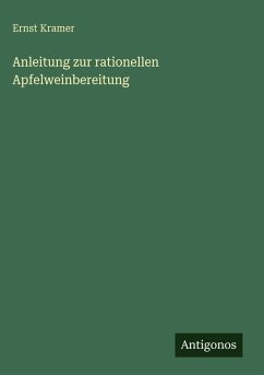 Cover Anleitung zur rationellen Apfelweinbereitung