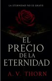 El Precio de la Eternidad El Precio de la Eternidad