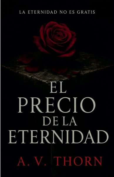 El Precio de la Eternidad