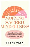 Morning Sacred Mindfulness