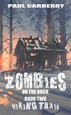 Zombies on the Rock: The Viking Trail (eBook, ePUB)