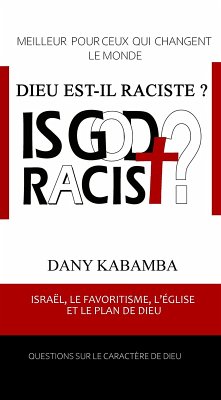 Cover DIEU EST IL RACISTE ? (eBook, ePUB)