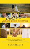 Matrimonio, ¿beso, reto o rezo? (Conexiones que sanan) (eBook, ePUB)