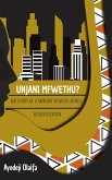 Unjani Mfwethu? The story of a migrant in South Africa (eBook, ePUB)