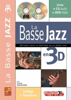 Cover Francis Darizcuren, Le Bass Jazz En 3D Bass Guitar Buch + CD + CD-ROM