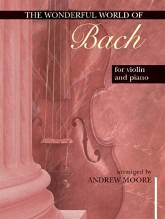 Cover The wonderful World of Bach for violin and piano