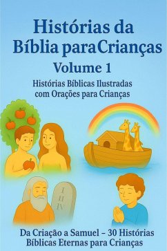 Cover Histórias da Bíblia para Crianças Volume 1 (eBook, ePUB)
