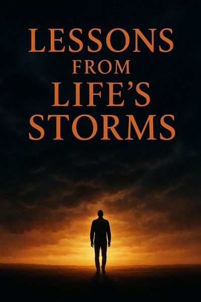 Lessons from Life's Storms (eBook, ePUB)