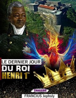 Cover Le dernier jour du Roi Henri 1er (eBook, ePUB)