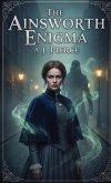 The Ainsworth Enigma (eBook, ePUB)