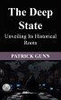 The Deep State Unveiling Its Historical... - Bild 1