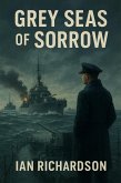 Grey Seas of Sorrow (A Short Read Series) (eBook, ePUB) Grey Seas of Sorrow (A Short Read Series) (eBook, ePUB)