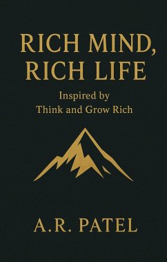 Cover Rich Mind, Rich Life : Inspired by Think and Grow Rich (eBook, ePUB)