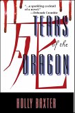 Tears of the Dragon (eBook, ePUB)