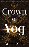 Crown of Yog (eBook, ePUB) Crown of Yog (eBook, ePUB)