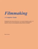 The Art of Filmmaking - From Imagination to Screen (eBook, ePUB)