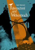 Rabenschrei und Wolkenbruch (eBook, ePUB)