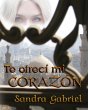 Te ofrecí mi corazón (La pasión de... - Bild 1