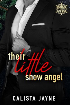 Cover Their Little Snow Angel (Happy Holidaddies, #1) (eBook, ePUB)