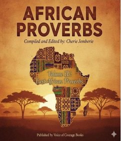 African Proverbs (Volume III-Part II-East Africa) (eBook, ePUB) Cover African Proverbs (Volume III-Part II-East Africa) (eBook, ePUB)