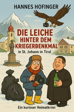 Cover Die Leiche hinter dem Kriegerdenkmal (eBook, ePUB)