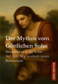 Der Mythos vom Göttlichen Sohn (eBook, ePUB)