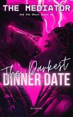 The Darkest Dinner Date (eBook, ePUB)