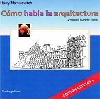 Cómo habla la arquitectura (eBook, ePUB)