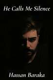¿He Calls Me Silence (eBook, ePUB)