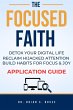 The Focused Faith: An Application Guide... - Bild 1